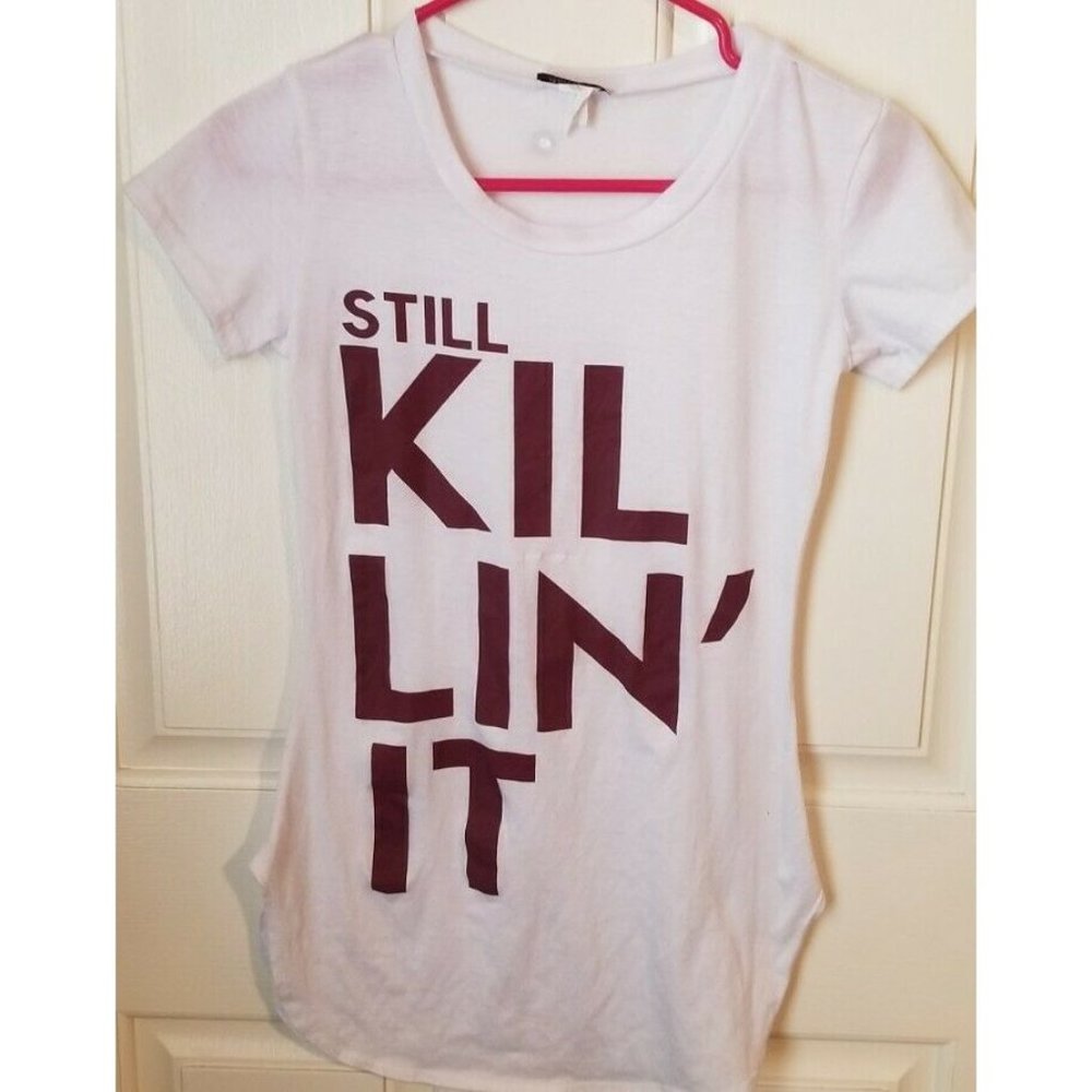 Still Killin' it tshirt Junior's sz M, Miss Popular Shirt T-Shirt Top Blouse